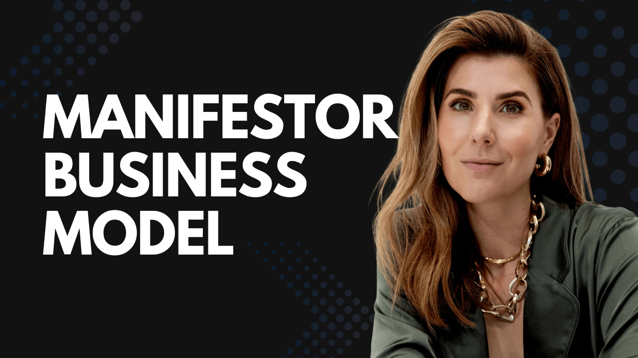 Manifestor Business Model