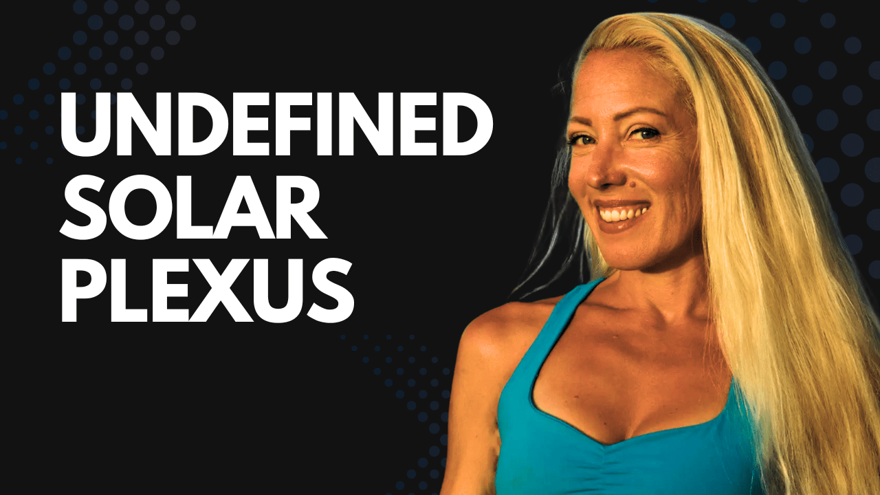Undefined Solar Plexus