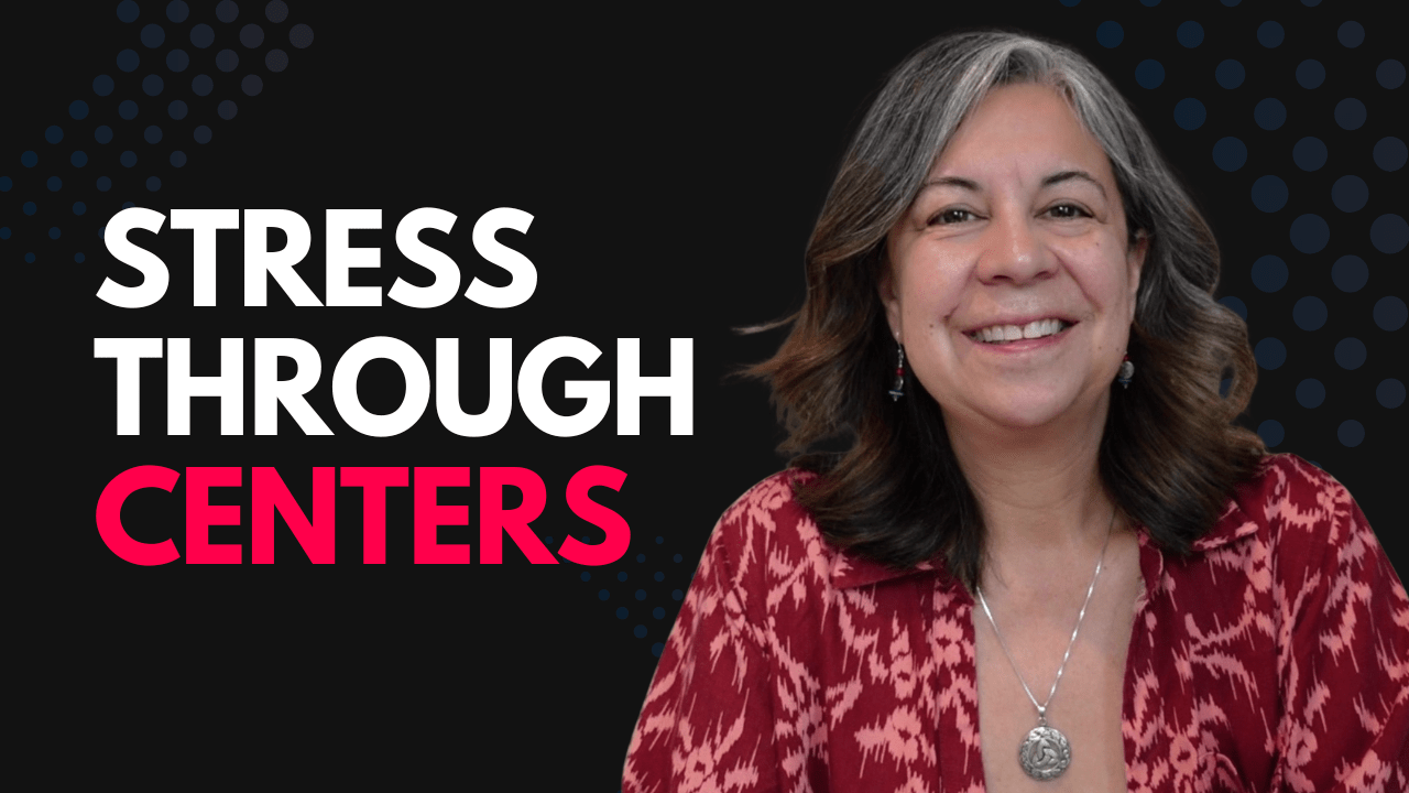 Stress Through Centers