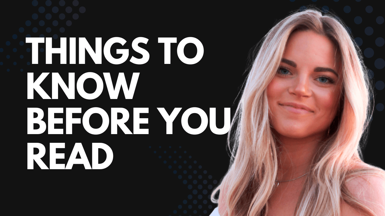 Things To Know Before You Read