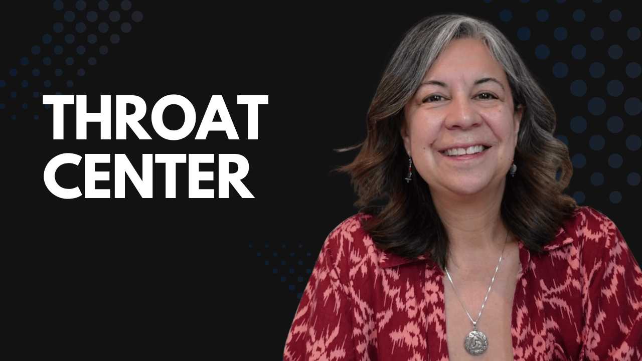 Throat Center