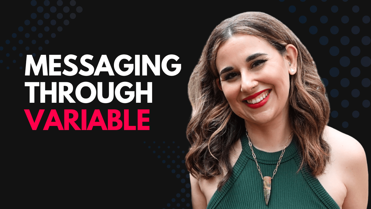 Messaging Through Variable