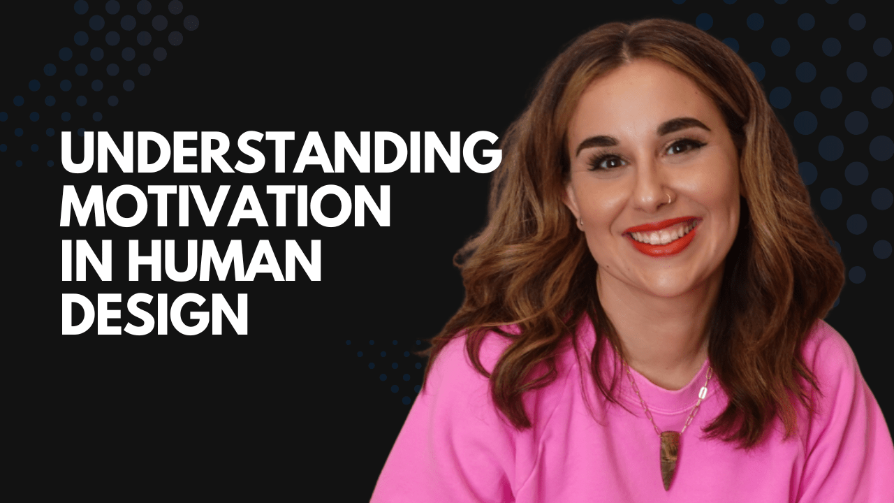 Understanding Motivation in Human Design