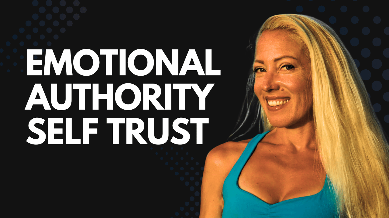 emotional authority self trust