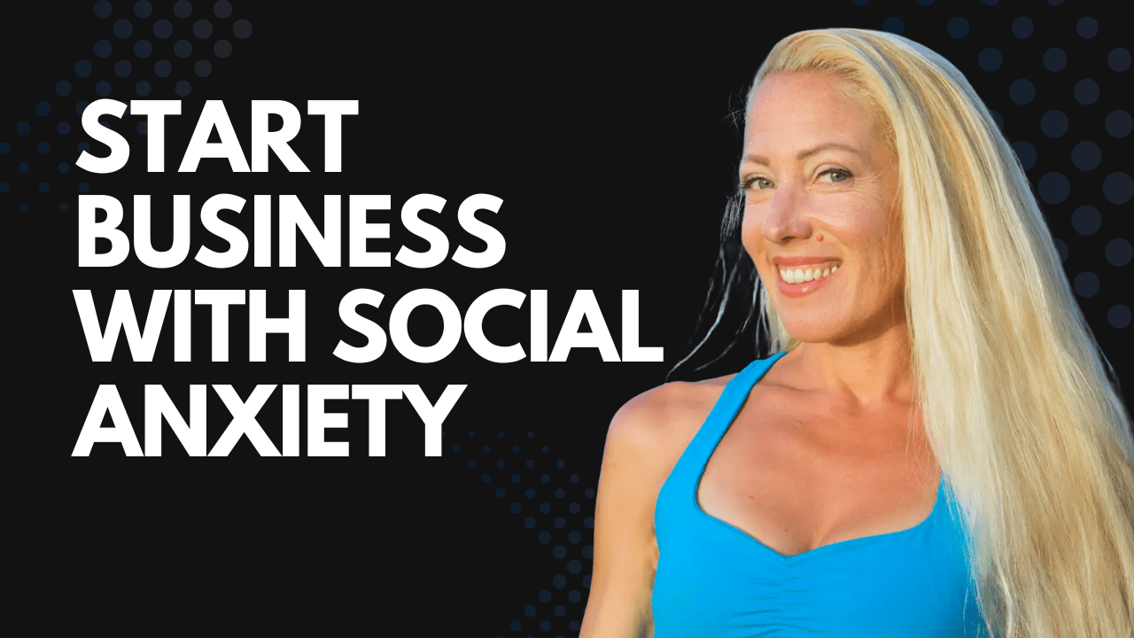 Start Business With Social Anxiety