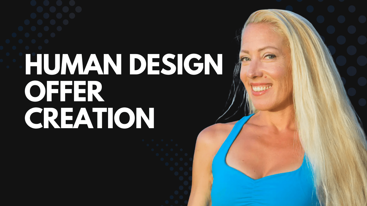 Human Design offer creation