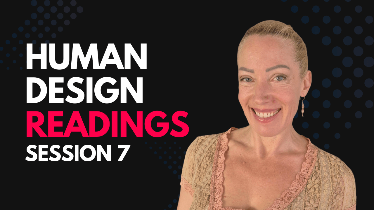 HUMAN DESIGN READINGS 3